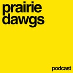 Logo of the podcast prairie dawgs podcast