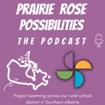 Logo of the podcast Prairie Rose Possibilities - The Podcast Podcast Prairie Rose Possibilities - The Podcast