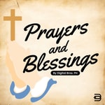 Logo of the podcast Prayers and Blessings Podcast Prayers and Blessings