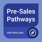 Logo of the podcast Pre-Sales Pathways Podcast Pre-Sales Pathways