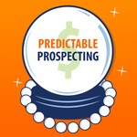 Predictable Prospecting's Podcast Podcast Predictable Prospecting's Podcast