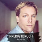 Logo of the podcast Predigtbruch Podcast Predigtbruch