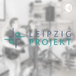 Logo of the podcast Predigten aus dem Leipzigprojekt Podcast Predigten aus dem Leipzigprojekt