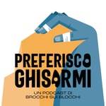 Logo of the podcast Preferisco Ghisarmi Podcast Preferisco Ghisarmi