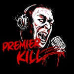 Logo of the podcast Premier Kill Podcast Premier Kill