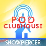 Logo of the podcast Prepare to Brace! The Snowpiercer Podcast by Pod Clubhouse Podcast Prepare to Brace! The Snowpiercer Podcast by Pod Clubhouse