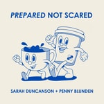 Prepared Not Scared Prepared Not Scared