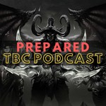Logo of the podcast PREPARED: Your Weekly Classic TBC Breakdown Podcast PREPARED: Your Weekly Classic TBC Breakdown