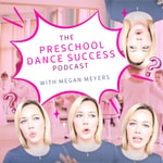 Logo of the podcast Preschool Dance Success Podcast Preschool Dance Success