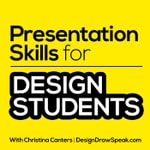 Logo of the podcast Presentation Skills for Design Students Podcast Presentation Skills for Design Students