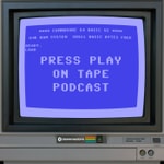 Press Play On Tape Podcast Press Play On Tape Podcast