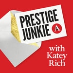 Logo of the podcast Prestige Junkie Logo of the podcast Prestige Junkie