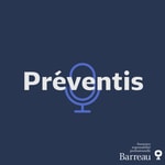 Podcast Préventis