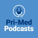 Pri-Med Podcasts Podcast Pri-Med Podcasts