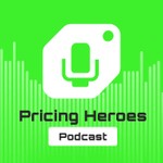 Pricing Heroes: The Retail Pricing Podcast for Practitioners & Executives Podcast Pricing Heroes: The Retail Pricing Podcast for Practitioners & Executives