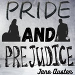 Pride and Prejudice - Jane Austen Pride and Prejudice - Jane Austen