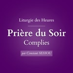 Logo of the podcast La Liturgie des Heures Podcast La Liturgie des Heures