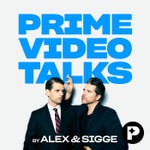 Logo of the podcast Prime Video Talks by Alex & Sigge Podcast Prime Video Talks by Alex & Sigge