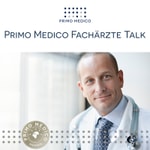 Logo of the podcast PRIMO MEDICO Fachärzte Talk: Podcasts aus Gesundheit & Medizin Podcast PRIMO MEDICO Fachärzte Talk: Podcasts aus Gesundheit & Medizin