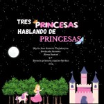 Podcast Princesas Hablando De Princesas