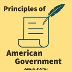 Principles of American Government Podcast Principles of American Government