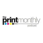 Logo of the podcast Print Monthly Podcast Print Monthly