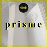 Logo of the podcast Prisme Podcast Prisme
