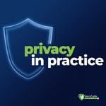 Podcast Privacy in Practice