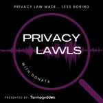 Logo of the podcast Privacy Lawls Podcast Privacy Lawls
