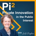 Logo of the podcast Private Innovation in the Public Interest Podcast Private Innovation in the Public Interest