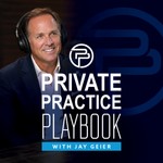 Private Practice Playbook Podcast Private Practice Playbook