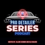 Logo of the podcast Pro Detailer Series Podcast Podcast Pro Detailer Series Podcast
