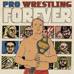Pro Wrestling Forever Podcast Podcast Pro Wrestling Forever Podcast