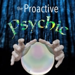 Logo of the podcast Proactive Psychic Podcast Proactive Psychic