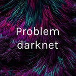 Logo of the podcast Problem darknet Podcast Problem darknet