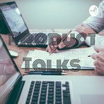 Logo of the podcast Product Talks Podcast Product Talks