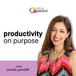 Productivity On Purpose Podcast Productivity On Purpose