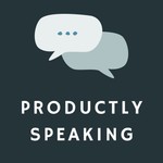 Productly Speaking: Real Stories for Product Managers Podcast Productly Speaking: Real Stories for Product Managers