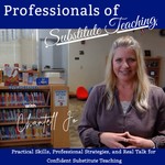 Logo of the podcast Professionals of Substitute Teaching Podcast Professionals of Substitute Teaching