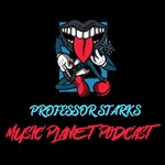 Logo of the podcast Professor Stark Presents: Music Planet The Podcast Podcast Professor Stark Presents: Music Planet The Podcast