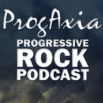 Logo of the podcast ProgAxia Progressive Rock Podcast Podcast ProgAxia Progressive Rock Podcast