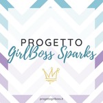 Logo of the podcast Progetto GirlBoss Sparks Podcast Progetto GirlBoss Sparks