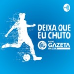 Logo of the podcast Programa Deixa Que Eu Chuto Podcast Programa Deixa Que Eu Chuto