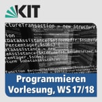Logo of the podcast Programmieren, WS17/18, Vorlesung Podcast Programmieren, WS17/18, Vorlesung