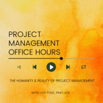 Podcast Project Management Office Hours