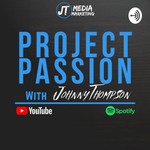 Project Passion Podcast Project Passion