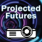 Logo of the podcast Projected Futures: Exploring the Possibilities of Projection Mapping Podcast Projected Futures: Exploring the Possibilities of Projection Mapping