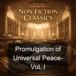 Logo of the podcast Promulgation of Universal Peace- Vol. I Podcast Promulgation of Universal Peace- Vol. I