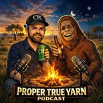 Proper True Yarn Podcast Proper True Yarn