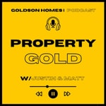 Logo of the podcast Property Gold Podcast Property Gold